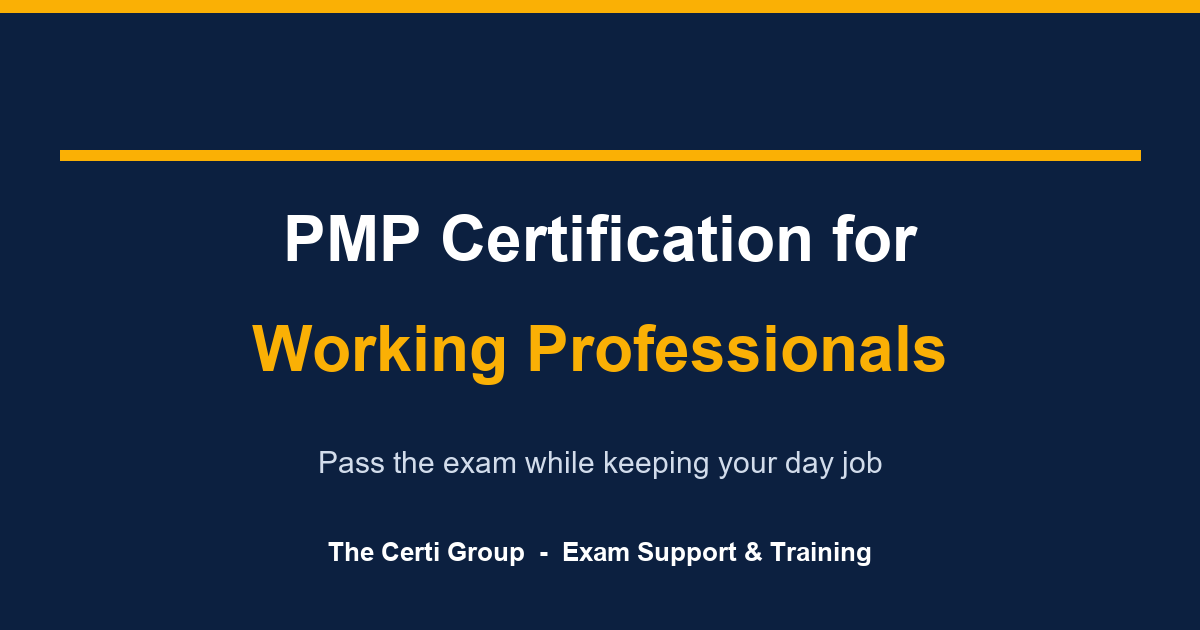 PMP certification for working professionals - study roadmap by The Certi Group